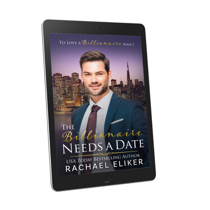 #B2 The Billionaire Needs a Date E-book