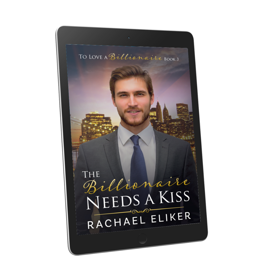 #B3 The Billionaire Needs a Kiss